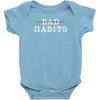 Bad Habits Baby Bodysuit