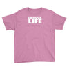 choose life Youth Tee