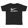 just drift it Toddler T-shirt