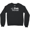 my dad rocks Crewneck Sweatshirt
