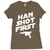 han shot first Ladies Fitted T-Shirt