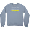 cooktail party Crewneck Sweatshirt