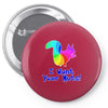 i want your nuts Pin-back button