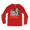 This Girl Loves Pitbull Long Sleeve Shirts