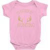 i'd rather be hunting deer antlers ammo hunt gear merica cool Baby Onesie