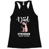 My Dad is Stronger Than Yours Racerback Tank
