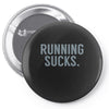 running sucks Pin-back button