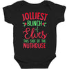 jolliest bunch of elves this side of the nuthouse Baby Bodysuit