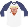 feed me pizza tell me i'm pretty 3/4 Sleeve Shirt