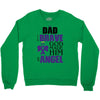 my dad was so brave god made him an angel Crewneck Sweatshirt