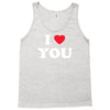 i love you Tank Top