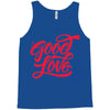 good love Tank Top