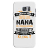 Super Cool Nana Of A Freaking Awesome Granddaughter Samsung Galaxy S7