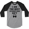 I Am The Best Father's Day Gift Ever Boy 3/4 Sleeve Shirt
