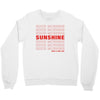 Good Morning Sunshine Crewneck Sweatshirt