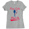 keep calm and pitch on Ladies Fitted T-Shirt