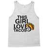 This Girl Loves Tacos Tank Top