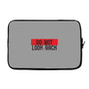 do not look honey back Laptop sleeve