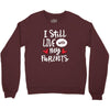I Still Live With My Parents Crewneck Sweatshirt