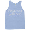 plays well with self Tank Top