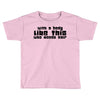 body like this (2) Toddler T-shirt