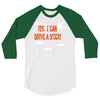 yes i can drive a stick 3/4 Sleeve Shirt