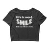 life short smile advice wisdom Crop Top