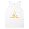 i'm a keeper Tank Top