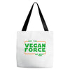 May The Vegan Force Be With You Tote Bags
