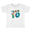 team 10 colorful Toddler T-shirt