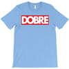 Dobre Hypebeast T-Shirt