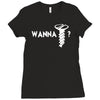 wanna screw Ladies Fitted T-Shirt