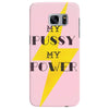 Women's March My Pussy My Power Samsung Galaxy S7 Edge