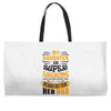 My Daughter Super Awesome Dad Weekender Totes