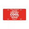 i never imagined i would be a super cool carcinoid cancer warrior kill License Plate