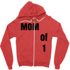 mom of 1 Zipper Hoodie