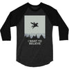 i want to believe 2 3/4 Sleeve Shirt