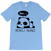 bearly awake T-Shirt