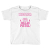 hotter than a 2 dollar pistol Toddler T-shirt