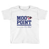 Moo Point Toddler T-shirt