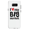 I Love My Big Brother Samsung Galaxy S8
