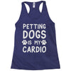 pet dog ladies slogan Racerback Tank