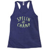 spelin chanp best trending Racerback Tank