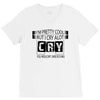 I Am Pretty Cool but Cry A lot You Wouldnt Understand V-Neck Tee