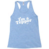 I'm A Tepper Racerback Tank
