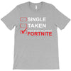 Too Busy Playing Fortnite T-Shirt