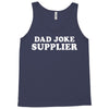 Dad Joke Supplier Tank Top