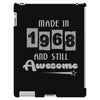 made in 1968 and still awesome iPad 3 and 4 Case