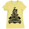 I Am Yorkshire Terrier Actually In A Very Commited Relationship Ladies Fitted T-Shirt