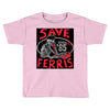 save ferrıs Toddler T-shirt
